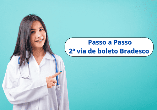 Passo a Passo 2ª via de boleto Bradesco